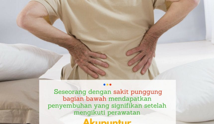 Akupuntur Mengatasi Masalah Nyeri Punggung Akupuntur Mengatasi Masalah Nyeri Punggung
