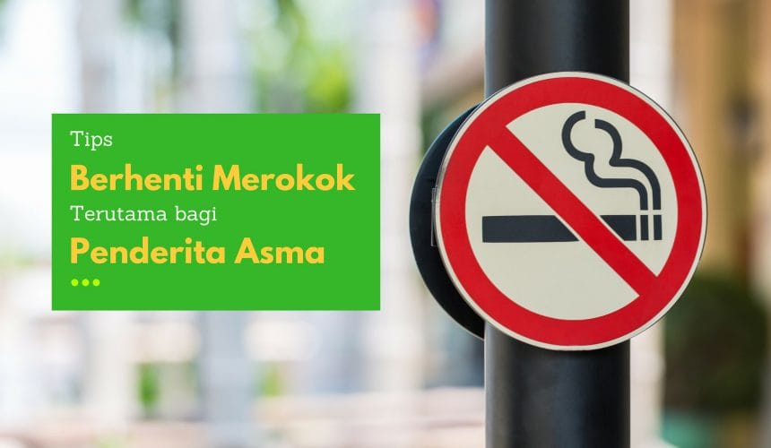 Berhenti Merokok Untuk Meredakan Asma Berhenti Merokok Untuk Meredakan Asma