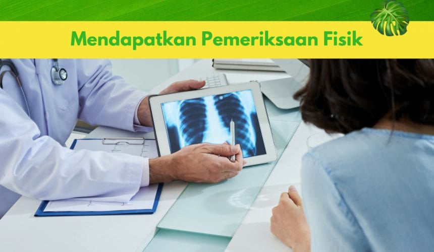 Mendapatkan Pemeriksaan Fisik / Medical Check Up Mendapatkan Pemeriksaan Fisik / Medical Check Up