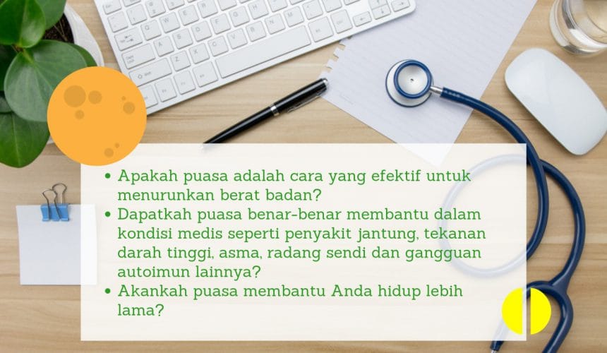 Apakah Puasa Menyehatkan? Apakah Puasa Menyehatkan?