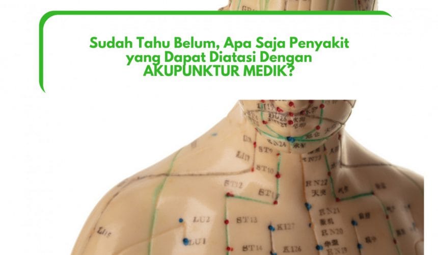 Serba-Serbi Akupunktur: Akupunktur Mengatasi 12 Penyakit Ini Serba-Serbi Akupunktur: Akupunktur Mengatasi 12 Penyakit Ini